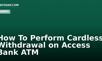 How To Perform Cardless Withdrawal on Access Bank ATM