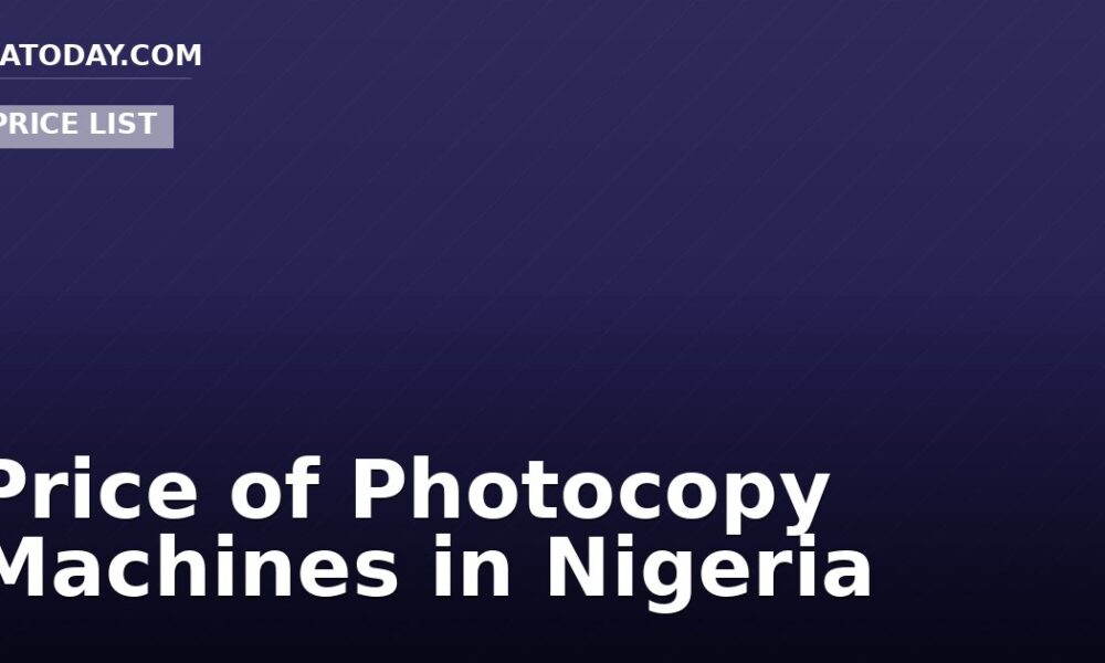 Price of Photocopy Machines in Nigeria