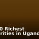 Top 10 Richest Celebrities in Uganda