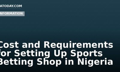 Cost and Requirements for Setting Up Sports Betting Shop in Nigeria
