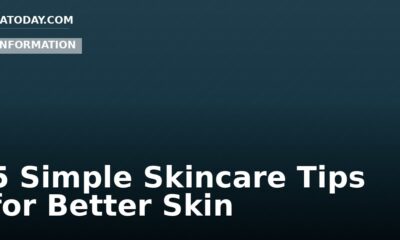 5 Simple Skincare Tips for Better Skin