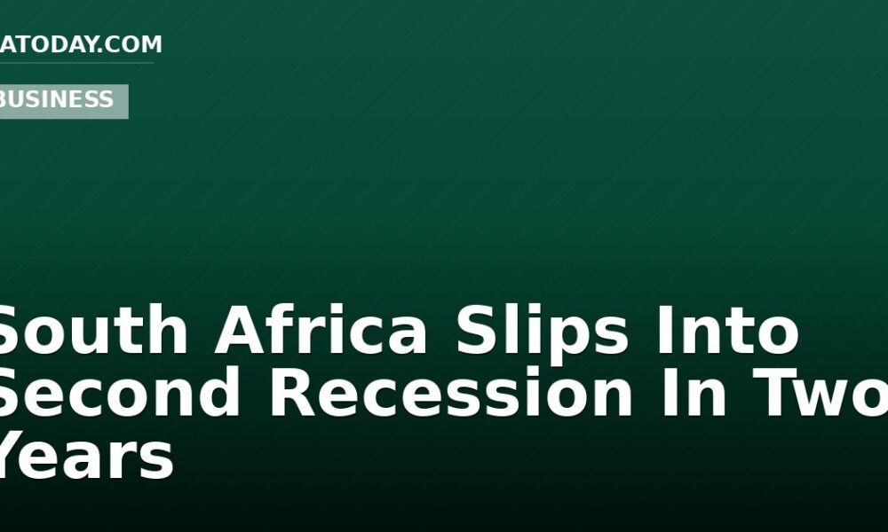 South Africa Slips Into Second Recession In Two Years