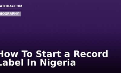 How To Start a Record Label In Nigeria
