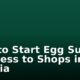 How to Start Egg Supply Business to Shops in Nigeria
