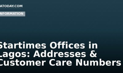 Startimes Offices in Lagos: Addresses & Customer Care Numbers