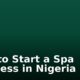 How to Start a Spa Business in Nigeria