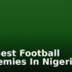 The Best Football Academies In Nigeria