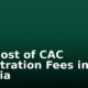 The Cost of CAC Registration Fees in Nigeria