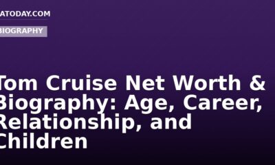 Tom Cruise Net Worth & Biography: Age, Career, Relationship, and Children