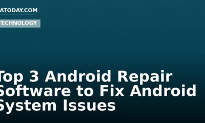 Top 3 Android Repair Software to Fix Android System Issues
