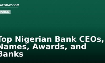 Top Nigerian Bank CEOs, Names, Awards, and Banks