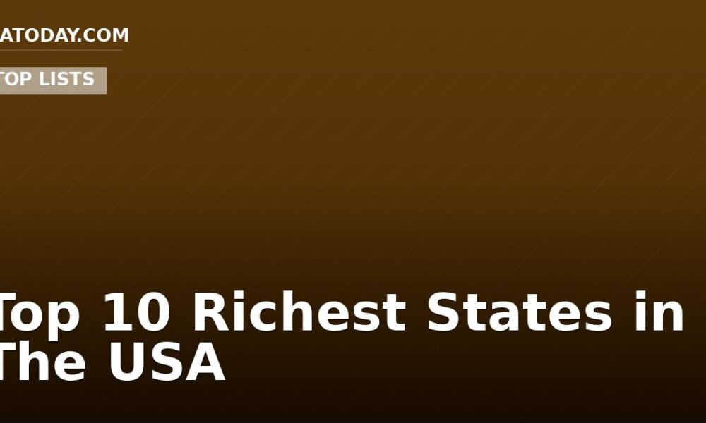 Top 10 Richest States in The USA