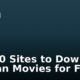 Top 10 Sites to Download Korean Movies for Free