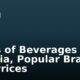 Types of Beverages in Nigeria, Popular Brands, and Prices
