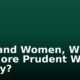 Men and Women, Who are More Prudent With Money?